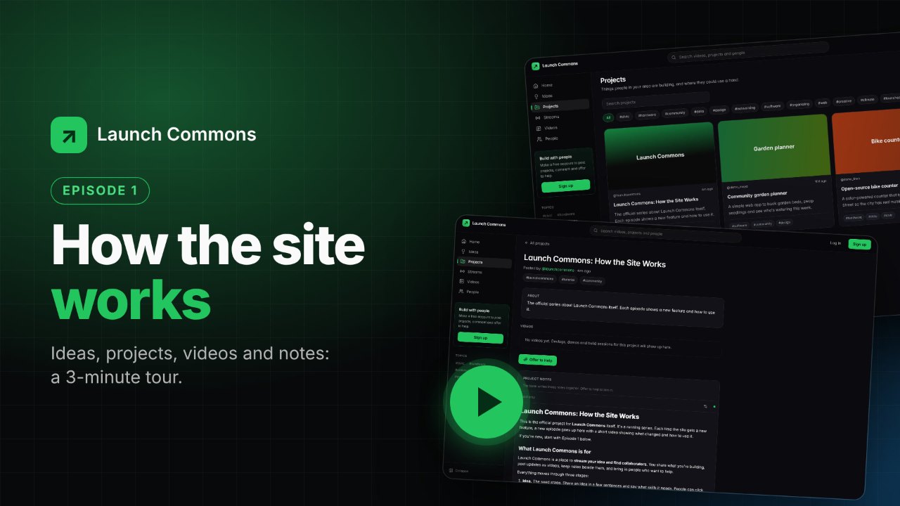 Episode 1: Welcome to Launch Commons